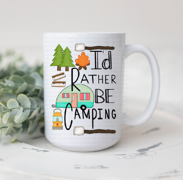 Camping Lover Mug - I'd rather be camping