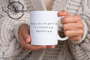 Affection Erection Mug